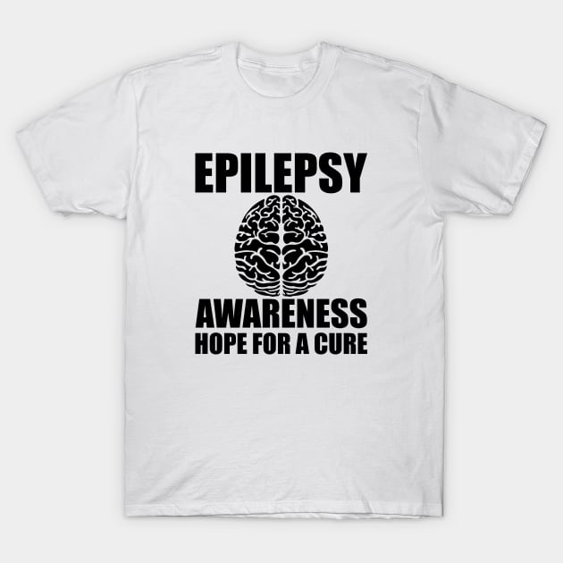 Epilepsy Awareness Hope for a cure T-Shirt by KC Happy Shop